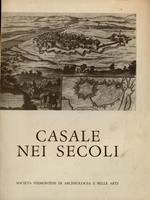 Casale nei secoli