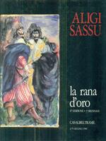 Aligi Sassu. La rana d'oro