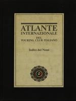 Atlante internazionale del Touring Club Italiano. Indice dei nomi