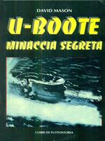 U-Boote, minaccia segreta