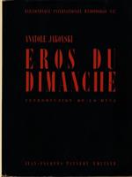 Eros du dimanche