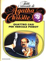 Quattro casi per Hercule Poirot