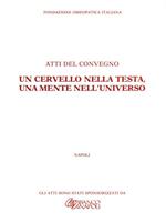 Un cervello nella testa, una mente nell'universo