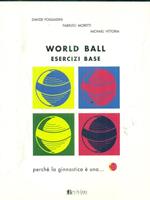 World Ball esercizi di base