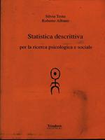 Statistica descrittiva per la ricerca psicologica e sociale