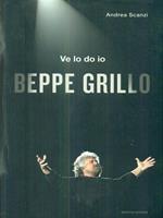 Ve lo do io Beppe Grillo