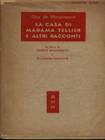 La casa di madama Tellier e latri racconti