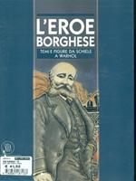 L' eroe borghese + CD