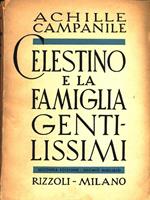 Celestino e la famiglia Gentilissimi