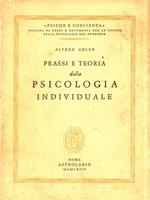 Prassi e teoria della Psicologia individuale