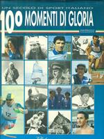 100 momenti di gloria