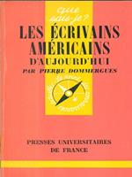 Les ecrivains americains d'aujourd'hui