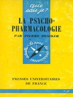 La psychopharmacologie