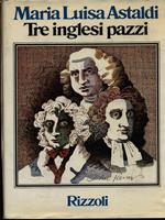 Tre inglesi pazzi