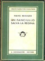 Un fanciullo salva la regina