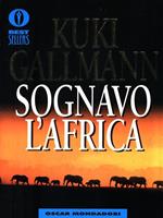 Sognavo l'Africa