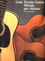 Metodo per chitarra. Libro secondo