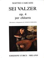 Sei valzer Op 4 per chitarra