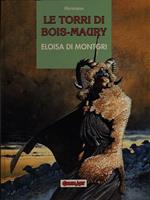 Le torri di Bois-Maury - Eloisa di Montgri