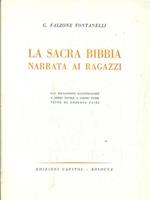 La sacra bibbia. Narrata ai ragazzi