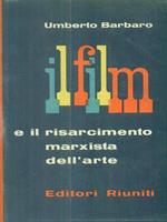 Il film e il risarcimento marxista dell'arte