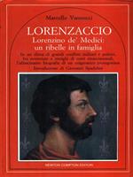 Lorenzaccio. Lorenzino dè Medici : un ribelle in famiglia