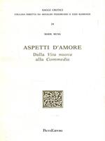 Aspetti d'amore. Dalla Vita Nuova alla Commedia