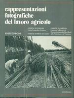 Rappresentazioni fotografiche del lavoro agricolo