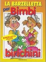 Barzellette per bimbi birichini