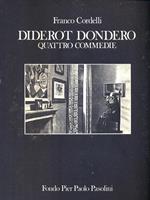 Diderot Dondero. Quattro commedie
