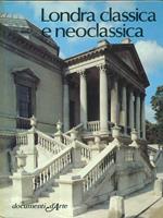 Londra classica e neoclassica