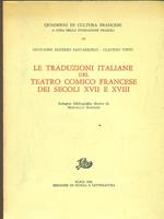 Le traduzioni italiane del teatro comico francese del secolo XVII e XVIII