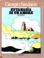 Eutanasìa di un amore