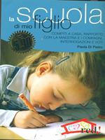 La scuola di mio figlio