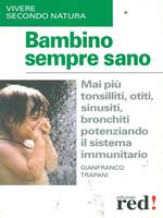 Bambino sempre sano