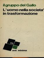 L' uomo nella società in trasformazione