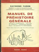 Manuel de Prehistoire generale