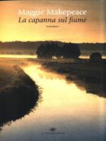 La capanna sul fiume