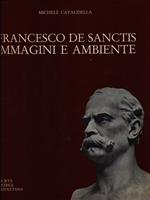 Francesco De Sanctis immagini e ambiente