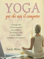 Yoga per chi usa il computer