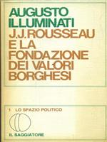 Rousseau e la fondazione dei valori borghesi