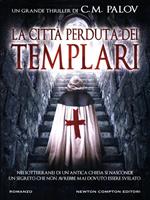 La città perduta dei Templari