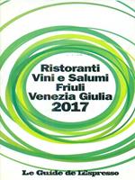 Ristoranti Vini e salumi Friuli Venezia Giulia 2017