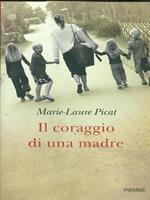 Il coraggio di una madre