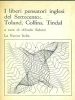 I Liberi Pensatori Inglesi Del Settecento: Toland, Collins, Tindal