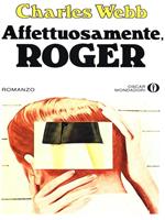 Affettuosamente, Roger