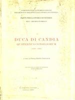 Duca di Candia. Quaternus Consiliorum (1350-1363) di: Ratti Vidulich, Paola