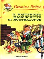 Il misterioso manoscritto di Nostratopus. Ediz. illustrata