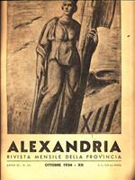 Alexandria. Rivista mensile della provincia Anno II N. 10 Ottobre 1934-XII