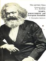 Marx, Proudhon and European Socialism